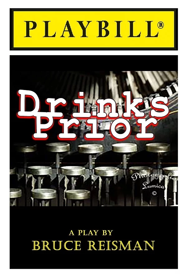 Poster for Drinks Prior at The Ruby Theatre in Hollywood, California