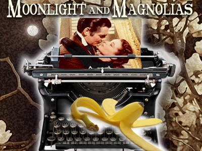 Poster for Moonlight & Magnolias at Rubicon Theatre Company in Ventura, California
