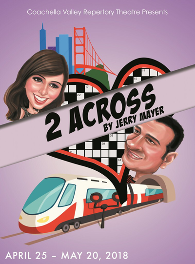 Poster for 2 Across at Coachella Valley Repertory Theater in Cathedral City, California